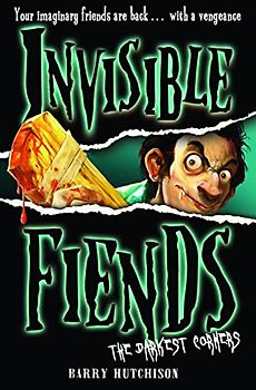 The Darkest Corners (Invisible Fiends, Book 6)