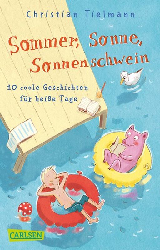 Sommer, Sonne, Sonnenschwein