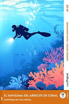 El Fantasma del Arrecife de Coral - Spanische Krimi-Lektüre A1-A2 (+ Audio-Online)