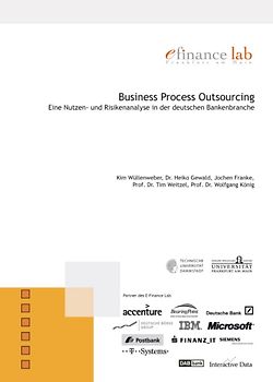 Business Process Outsourcing. Eine Nutzen- und Risikenanalyse in der deutschen Bankenbranche