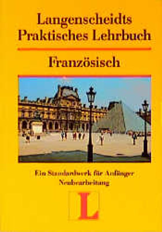 Langenscheidt Praktische Lehrbücher. Französisch