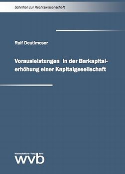 Vorausleistungen in der Barkapitalerhöhung einer Kapitalgesellschaft