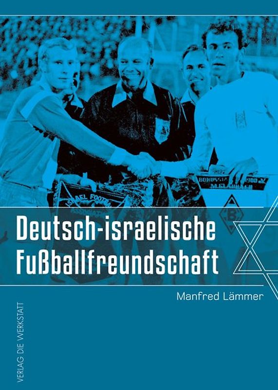Deutsch-israelische Fußballfreundschaft