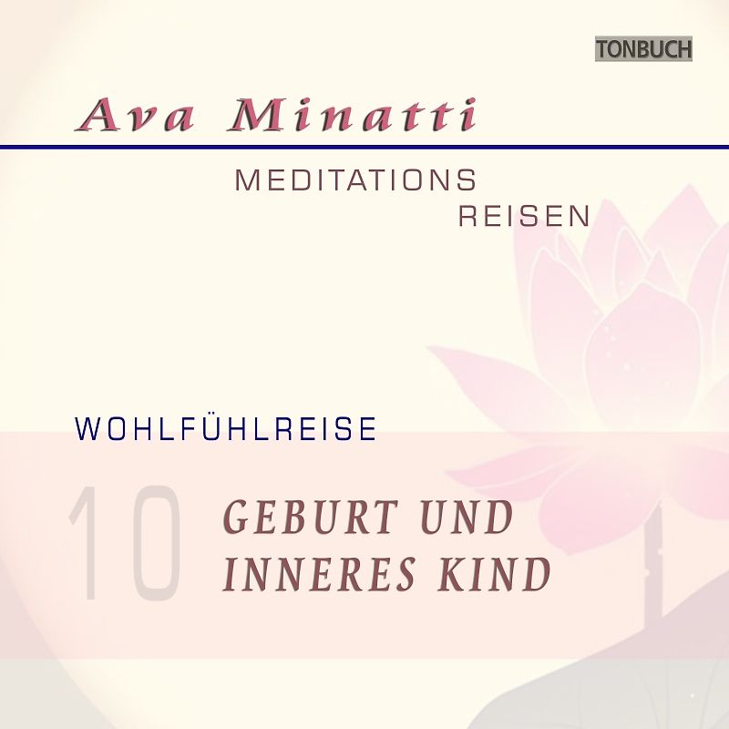Geburt und Inneres Kind - CD10
