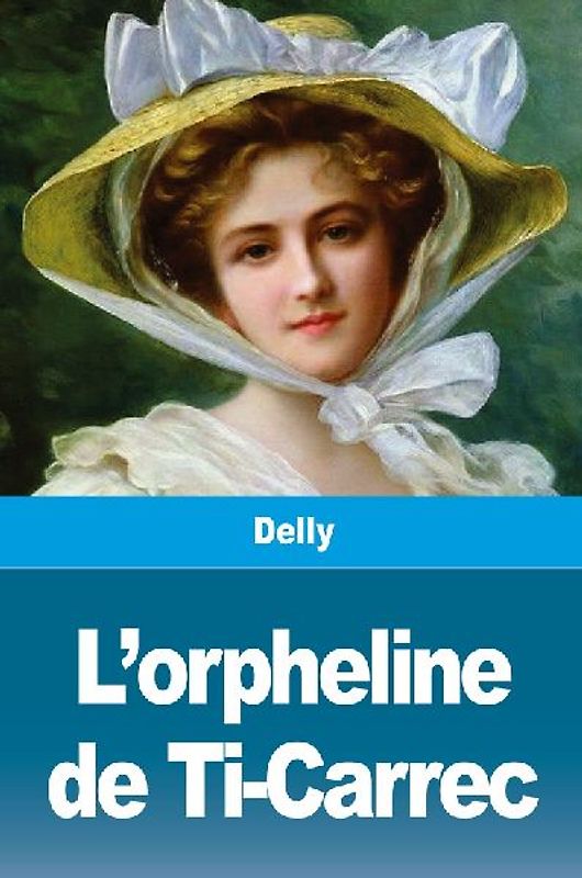 L'orpheline de Ti-Carrec