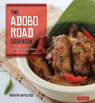 The Adobo Road Cookbook