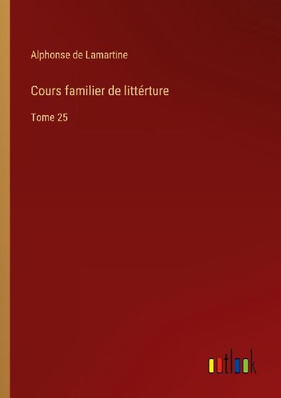 Cours familier de littérture