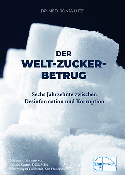 Der Welt-Zucker-Betrug