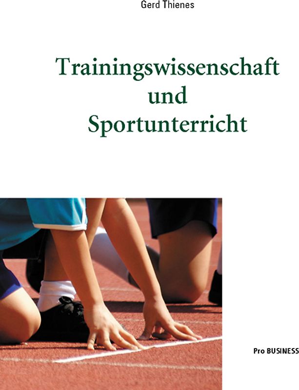 Trainingswissenschaft und Sportunterricht