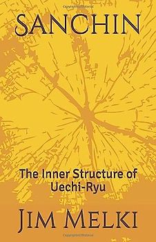 Sanchin: The Inner Structure of Uechi-Ryu