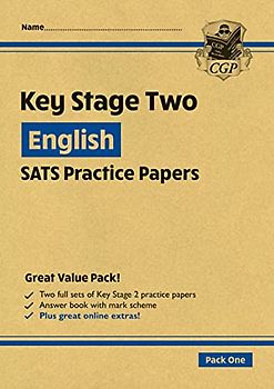 KS2 English SATS Practice Papers: Pack 1 - for the 2024 tests (with free Online Extras) (CGP KS2 SATS)