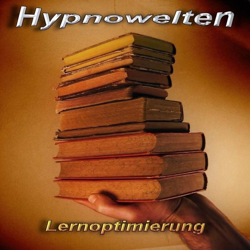 Lernoptimierung - Einfach - Effektiv - Lernen (Hypnose CD)