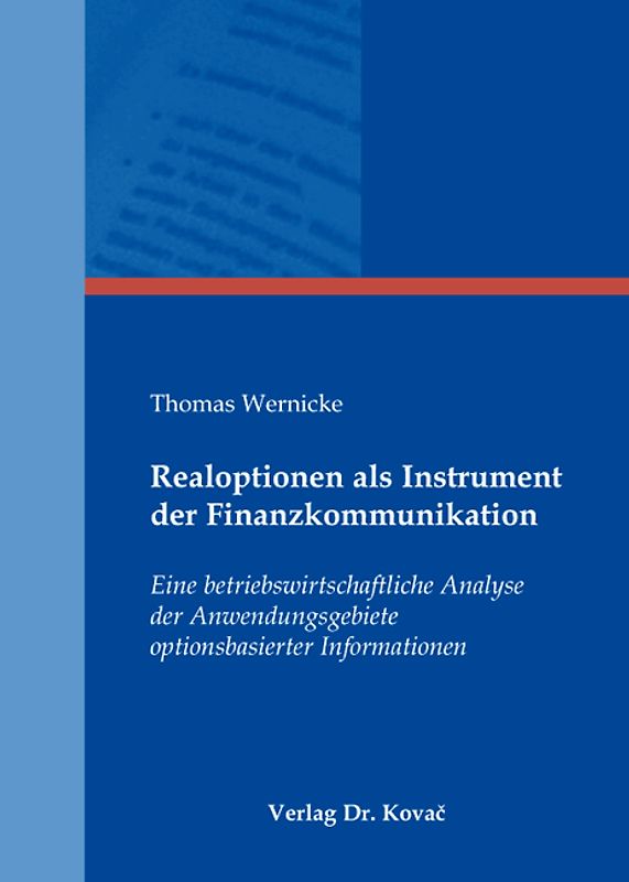 Realoptionen als Instrument der Finanzkommunikation