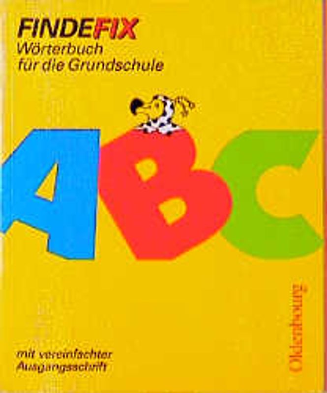 Findefix - Neubearbeitung. Wörterbuch für die Grundschule mit Bild-Wörterbuch