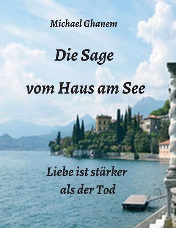 Die Sage vom Haus am See