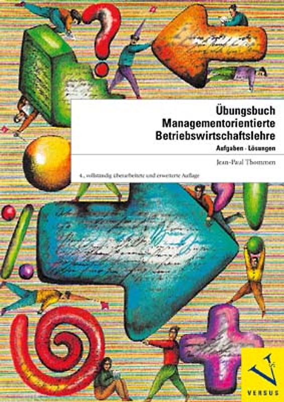 Übungsbuch Managementorientierte Betriebswirtschaftslehre