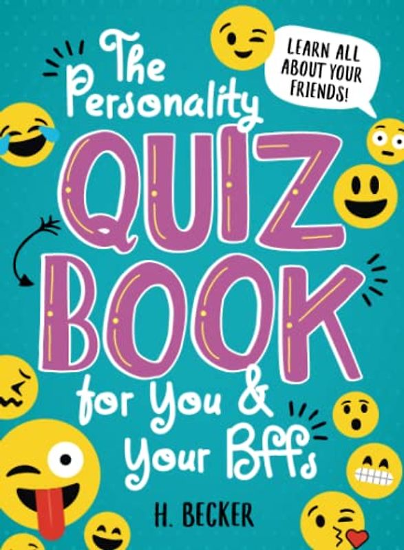 The Personality Quiz Book for You and Your Bffs