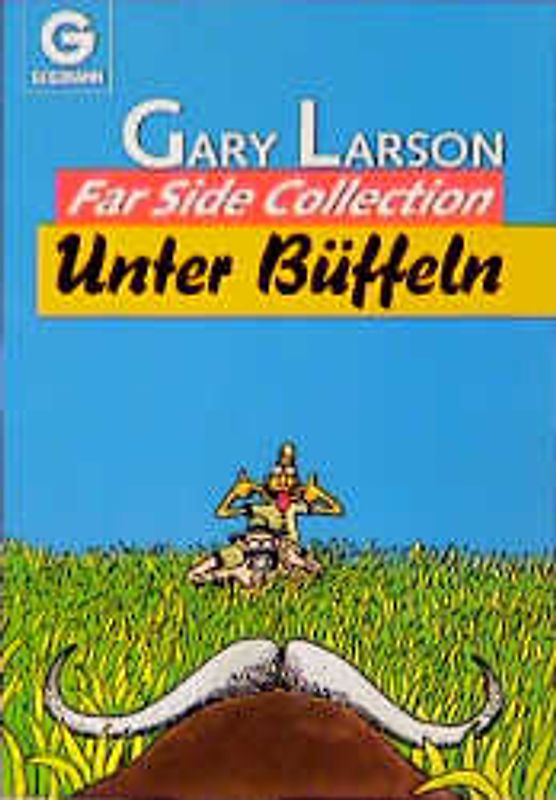 Far Side Collection / Unter Büffeln