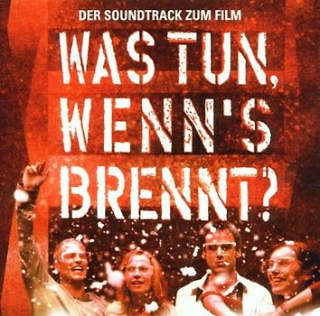 Various - Was Tun Wenn's Brennt?