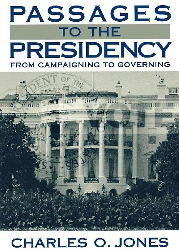 Passages to the Presidency