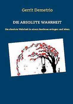 Die Absolute Wahrheit