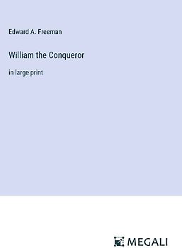 William the Conqueror