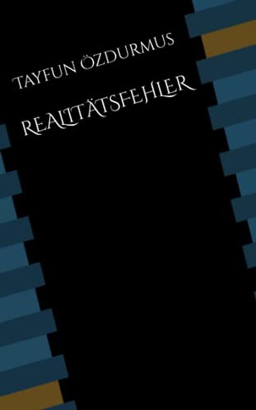 REALITÄTSFEHLER