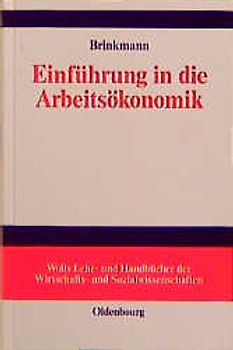 Einführung in die Arbeitsökonomik