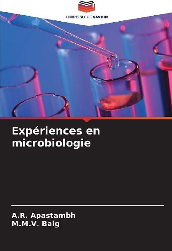 Expériences en microbiologie