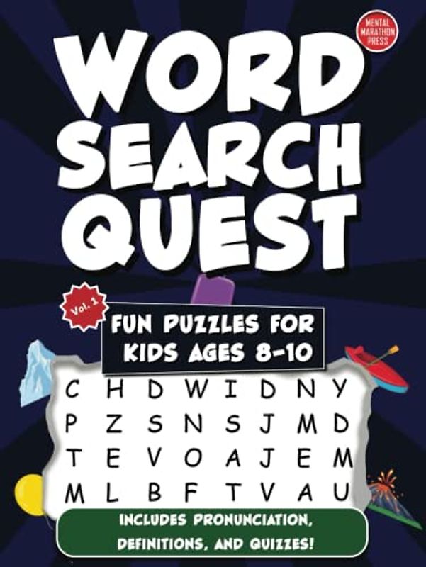 Word Search Quest: Volume 1 - Fun Puzzles for Kids Ages 8-10 (Hardcover): Includes Pronunciation, Definitions and Quizzes