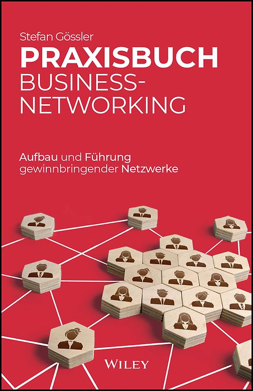 Praxisbuch Business-Networking