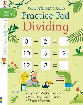 Dividing Practice Pad 6-7 (Key Skills): 1
