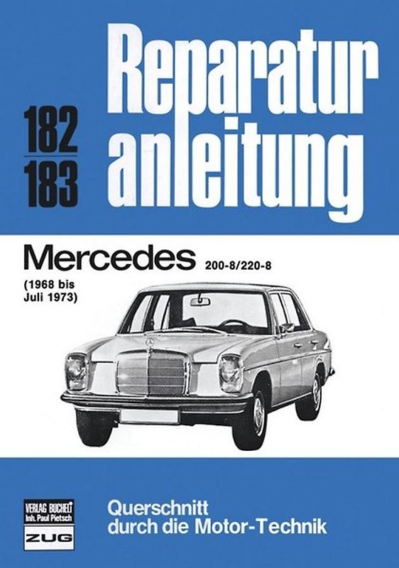 Mercedes 200-8 / 220-8 1968 bis 07/1973