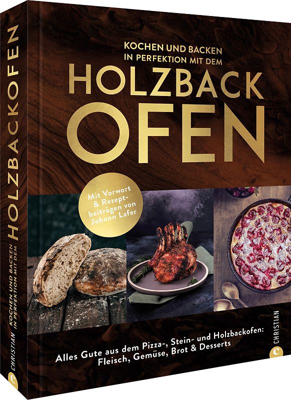 Kochen und backen in Perfektion mit dem Holzbackofen