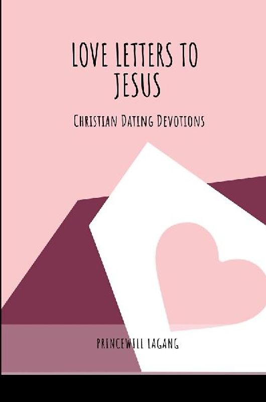 Love Letters to Jesus