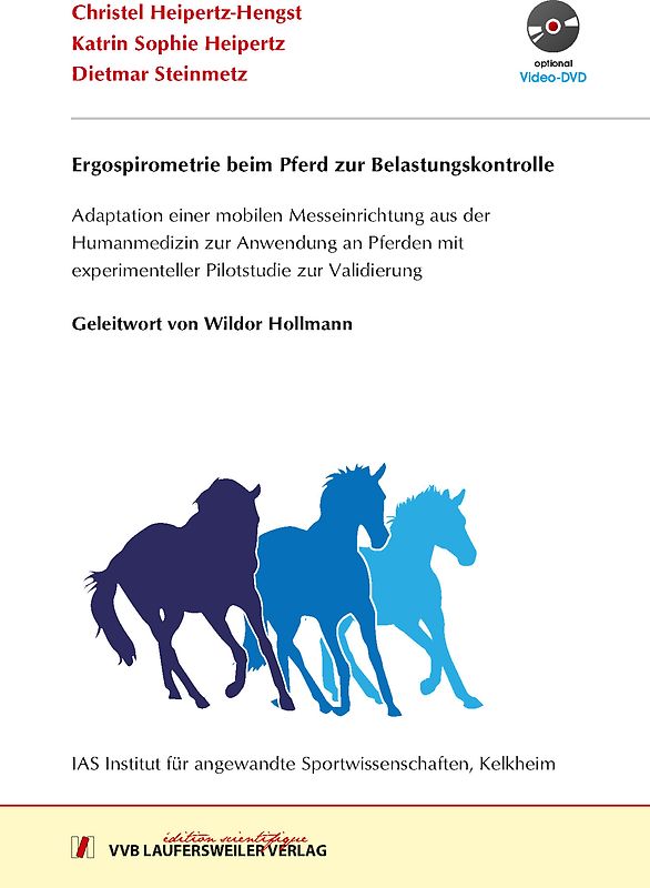 Ergospirometrie beim Pferd zur Belastungskontrolle Adaptation einer mobilen Messeinrichtung aus der Humanmedizin zur Anwendung an Pferden mit experimenteller Pilotstudie zur Trainingssteuerung