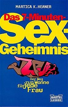 Das 7-Minuten-Sex-Geheimnis