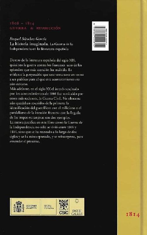 La historia imaginada : la Guerra de la Independencia en la literatura española