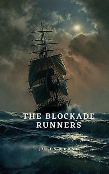 The Blockade Runners