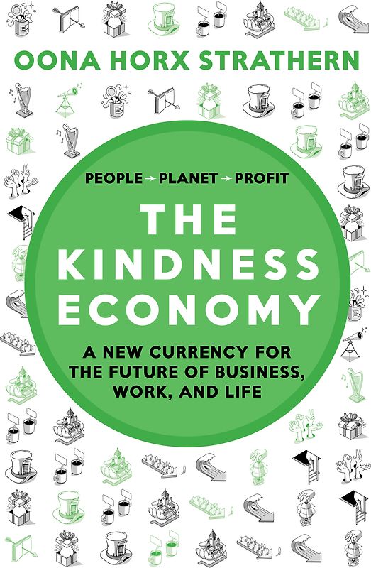The Kindness Economy