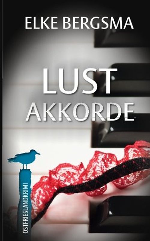 Lustakkorde - Ostfrieslandkrimi (Büttner und Hasenkrug ermitteln, Band 3)