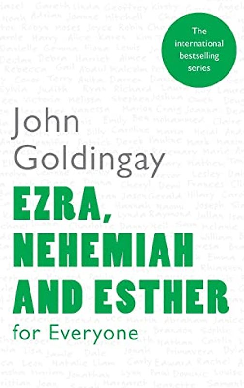 Ezra, Nehemiah and Esther for Everyone (For Everyone Series: Old Testament)