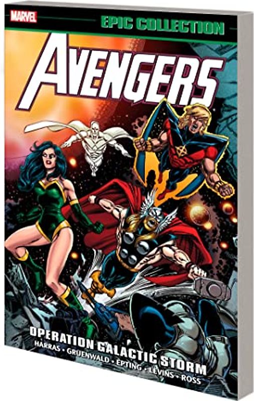 Avengers Epic Collection: Operation Galactic Storm