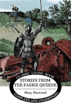 Stories from the Faerie Queene