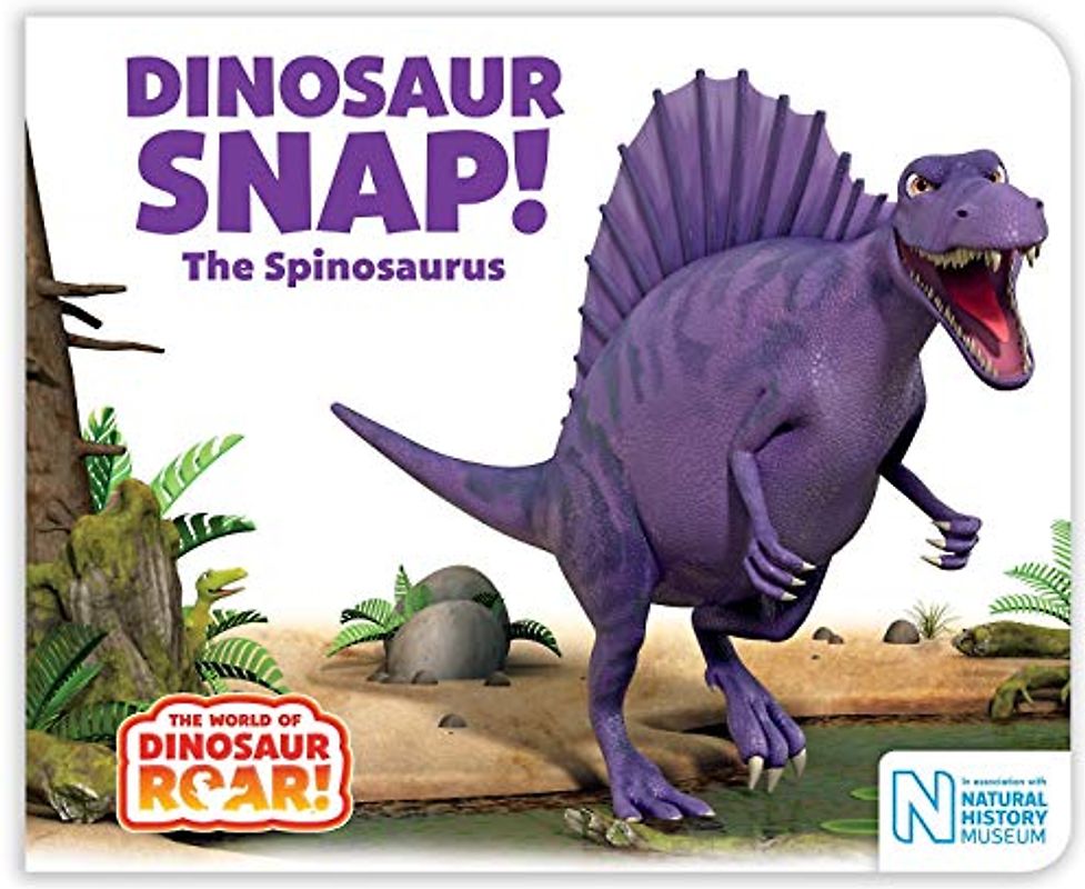 Dinosaur Snap! The Spinosaurus (The World of Dinosaur Roar!, 5, Band 5)
