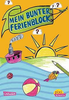 Pixi kreativ 25: Mein bunter Ferienblock