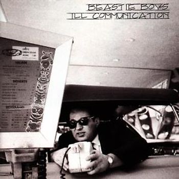 Beastie Boys - Ill Communication
