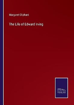 The Life of Edward Irving