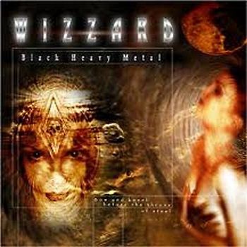 Wizzard - Black Heavy Metal