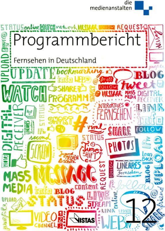 Programmbericht 2012 Fernsehen in Deutschland